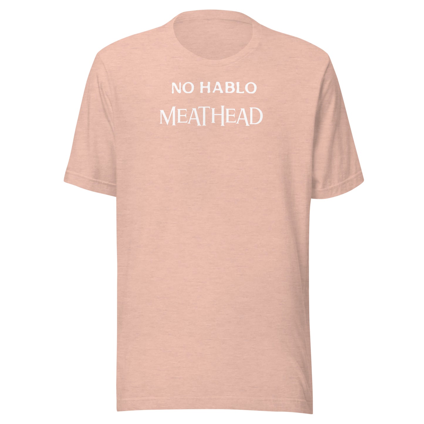 no hablo meathead