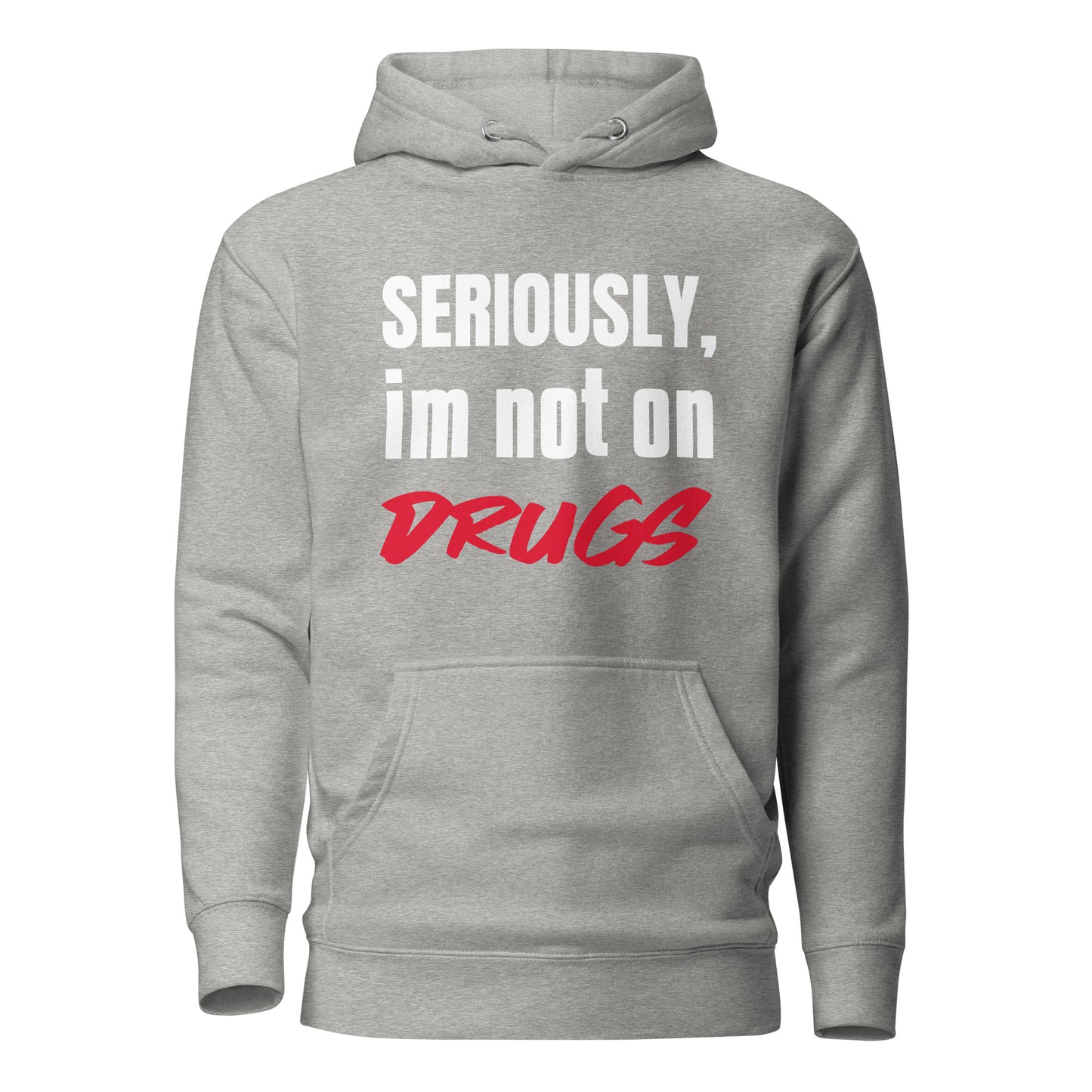 not on drugs hoodie