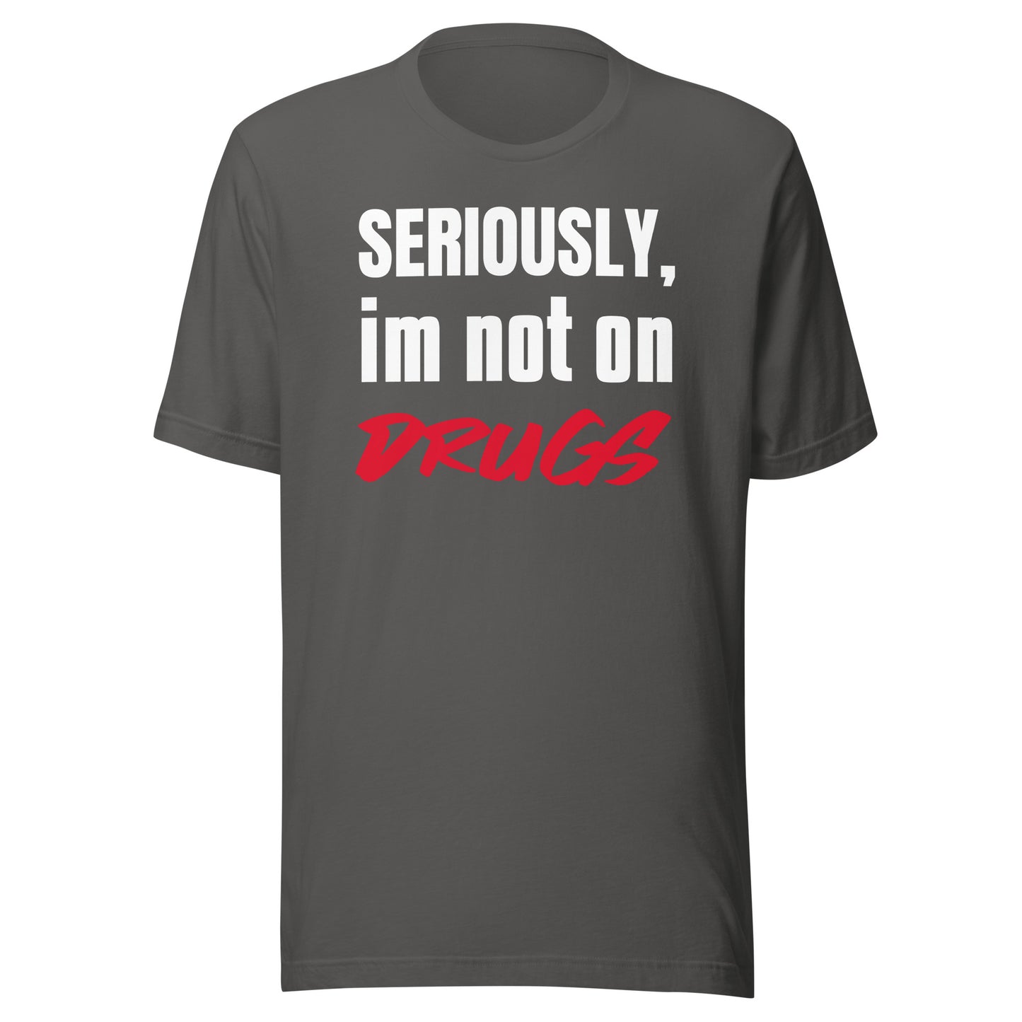 not on drugs
