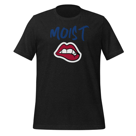 Moist