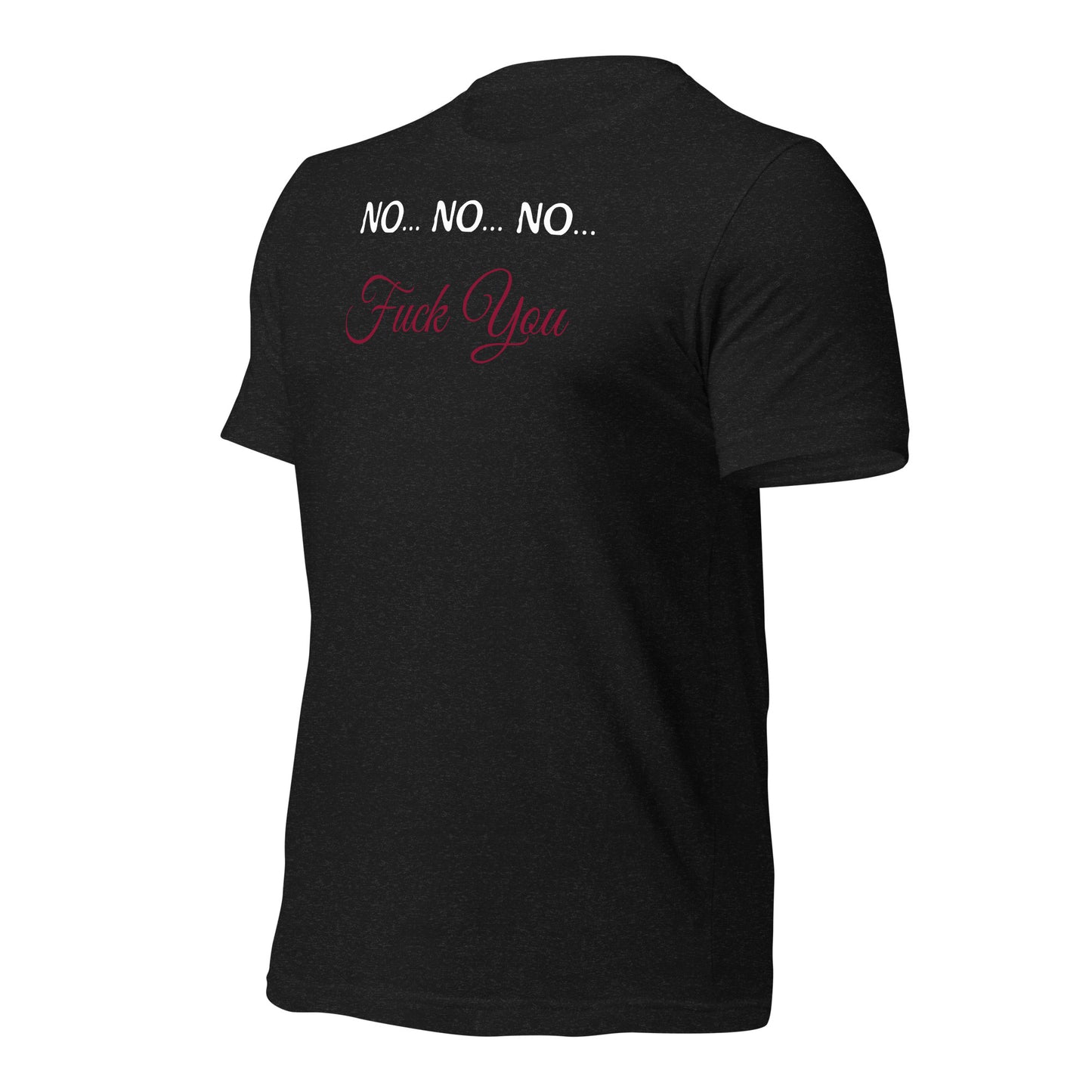 no, fuck you