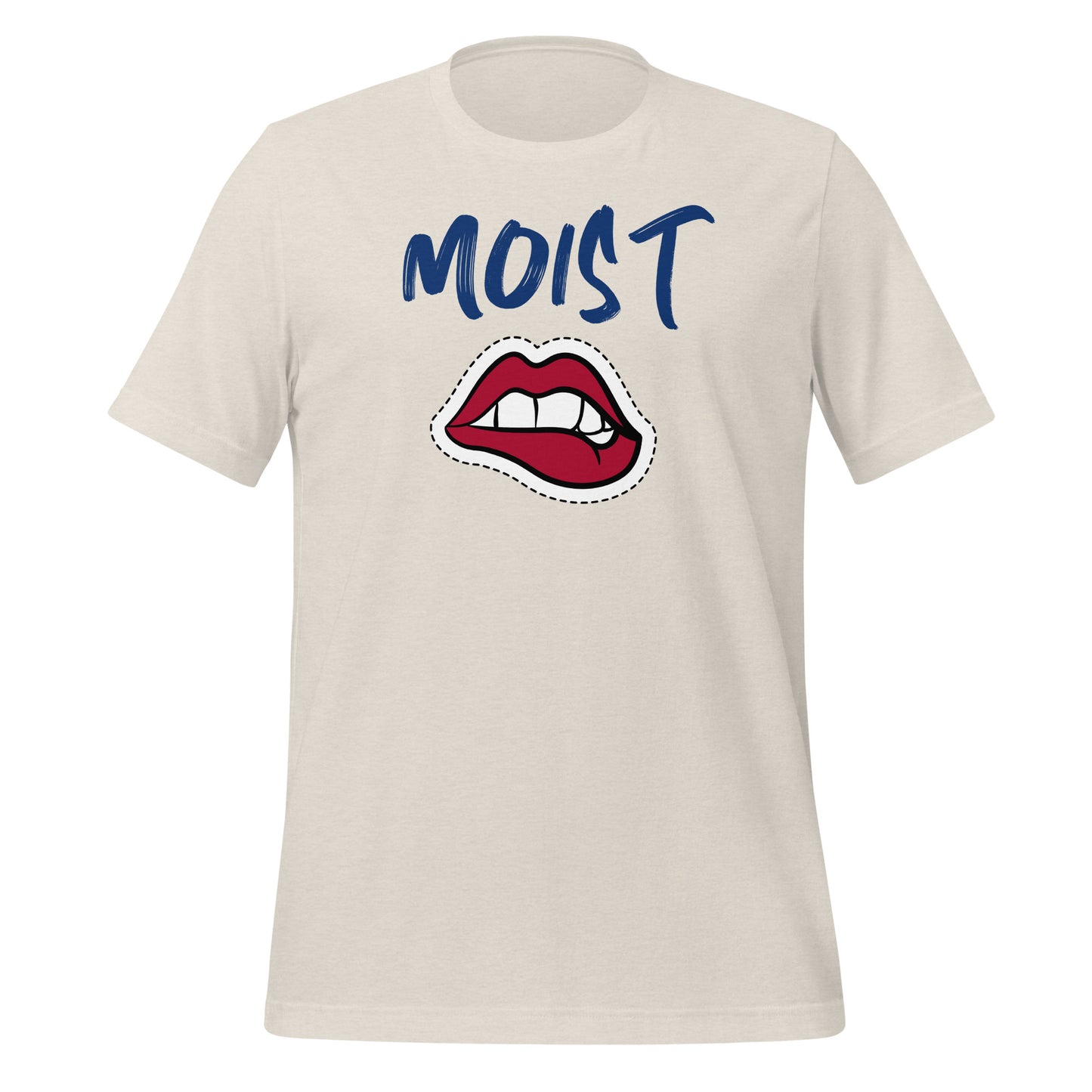 Moist
