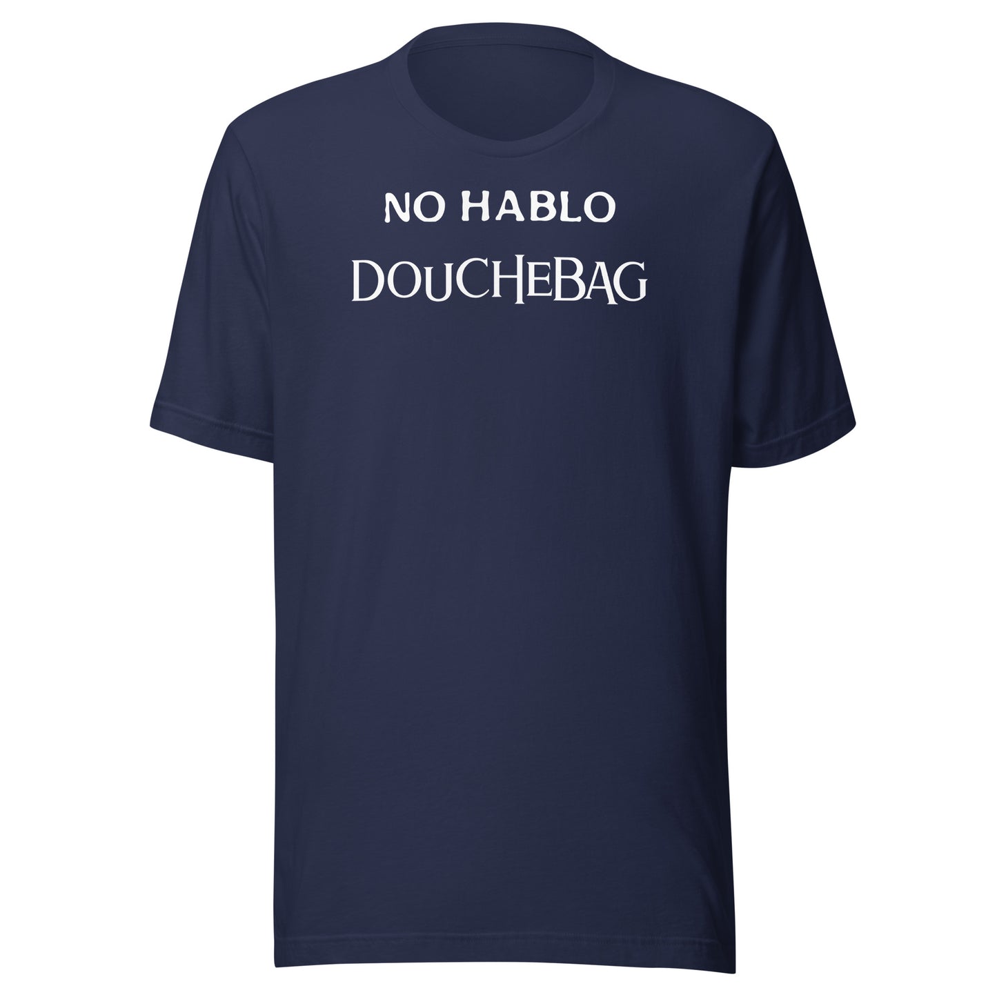 hablo douchebag